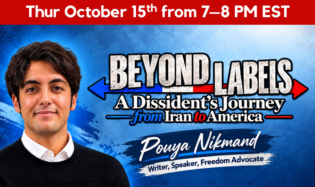 Beyond Labels: A Dissident’s Journey from Iran to America