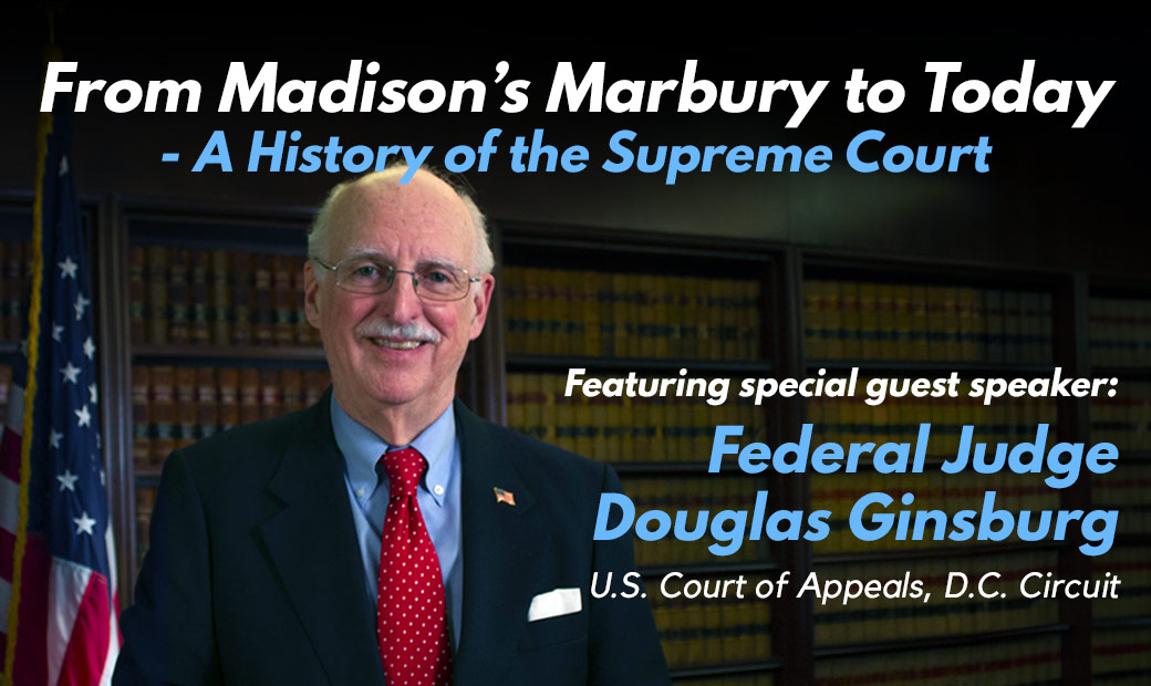 From Madison’s Marbury to Today 
- A History of the Supreme Court 