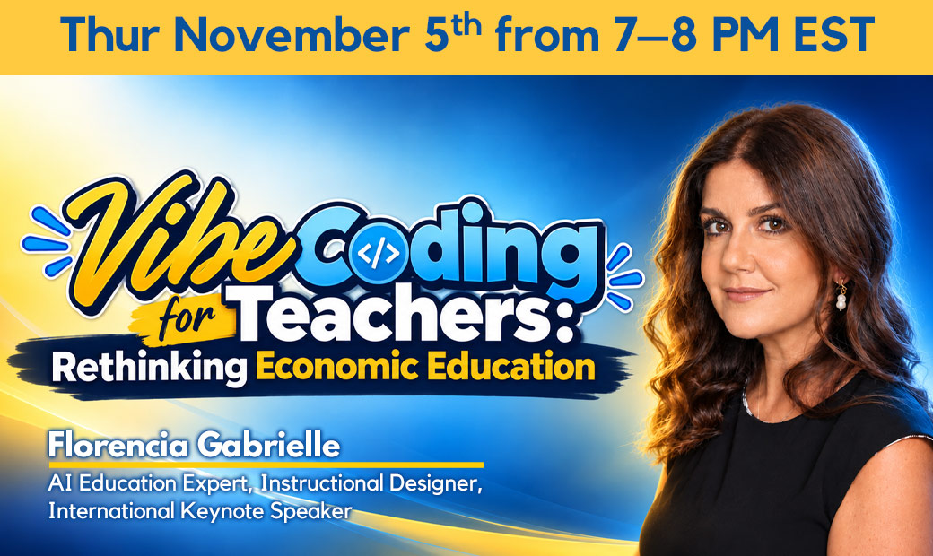 Vibe Coding for Teachers: Rethinking Economic Education 